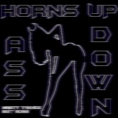 TEK NENA - HORNS UP ASS DOWN [NASTY TRANCE EDIT]