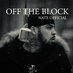 Nate Official - Off The Block
