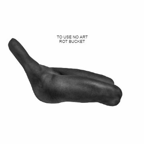 To Use No Art - Rot Bucket