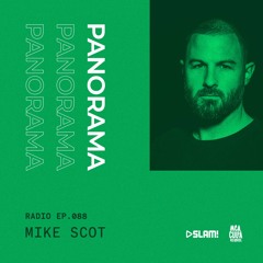 088 - PANORAMA Radio - Mike Scot
