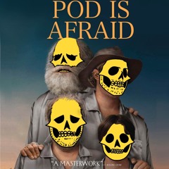 Please Don't Listen Episode 306- Beau is Afraid