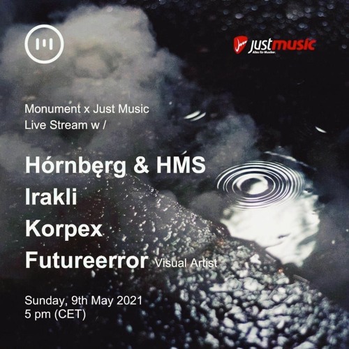 Hórnbęrg & HMS - Live Stream for Monument x Just Music