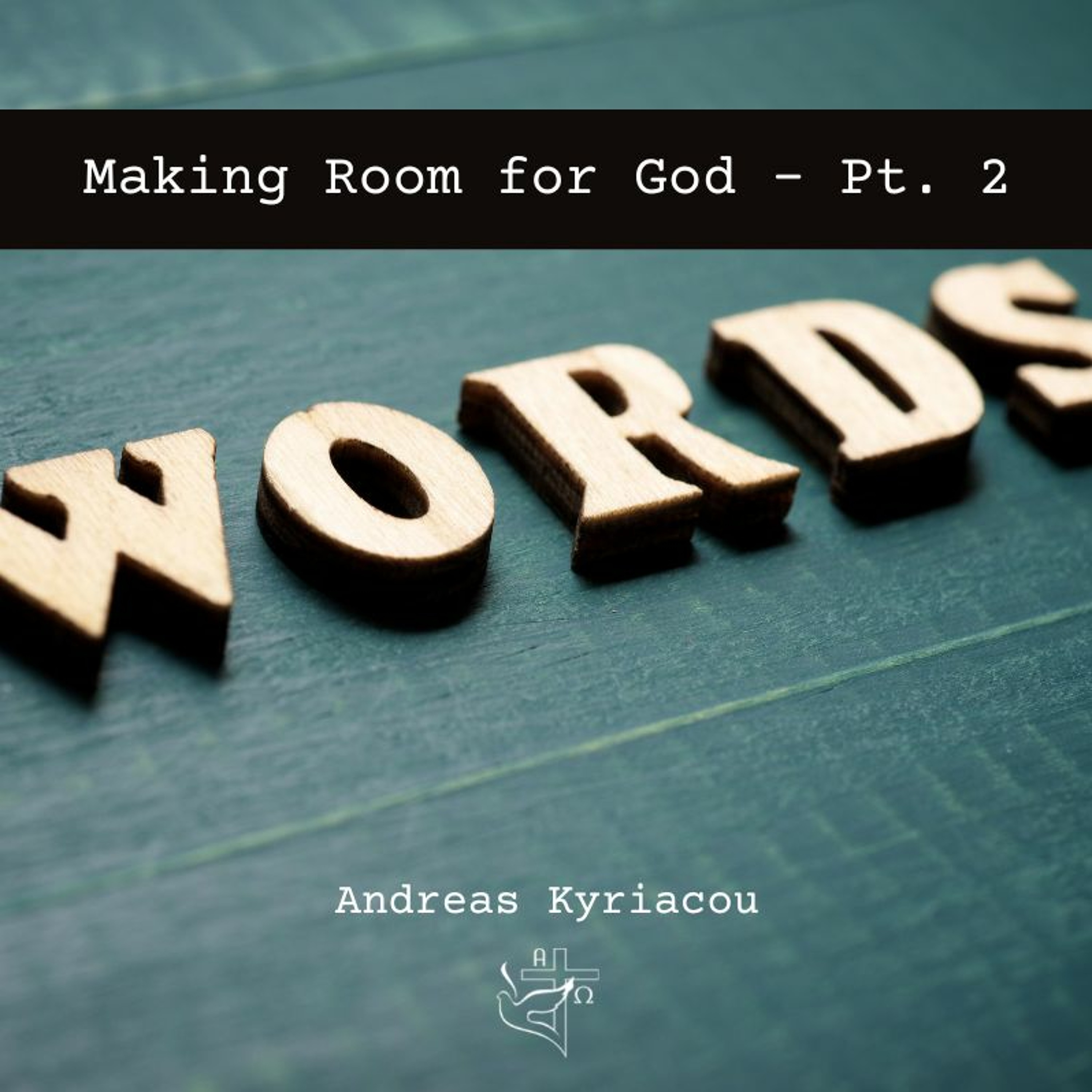 Making Room for God - Part 2 episode artwork
