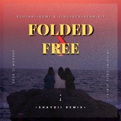 FOLDED X FREE [SHAYDII REMIX] TIKTOK MASHUP 2025 🇵🇬