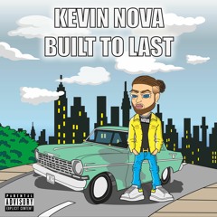 Built To Last (Prod. Mr. E-Brad)