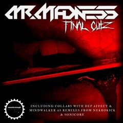 Left For Dead - Mr. Madness (Sonicore Rmx)