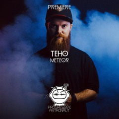 PREMIERE: Teho - Meteor [Purified]