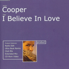 Cooper - I Believe In Love (Glover 2025 Remix)