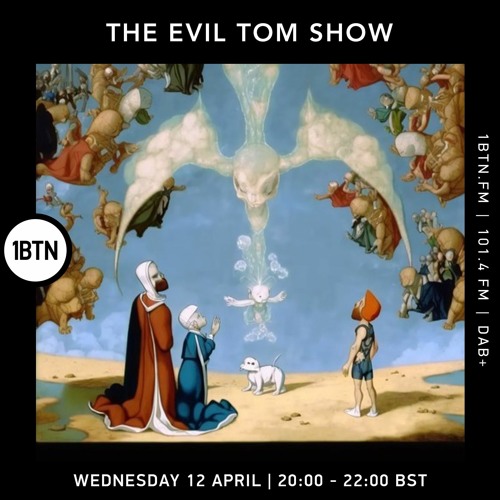 The Evil Tom Show - 12.04.2023