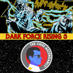 The Chiss Ascendancy Podcast: Episode 113: Dark Force Rising PART 3