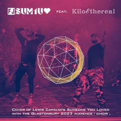 SUM1U<3 [feat. Kilo Ethereal]