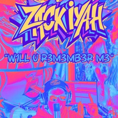 W1LL U R3M3MBR M3