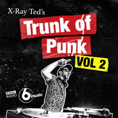 Trunk of Punk Vol. 02 [as Heard On BBC Radio 2]