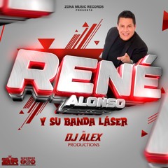 Rene Alonso Y Su banda Laser Mix 2024  By Dj Alex Productions  Zona Music Records Poder Latino