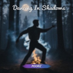 Pooriz - Dancing In Shadows.mp3