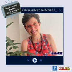 Dépression et parentalité par Marie