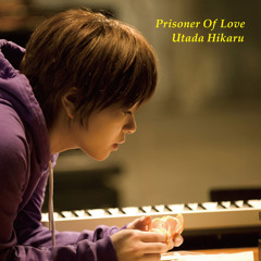 Prisoner Of Love (2014 Remastered)