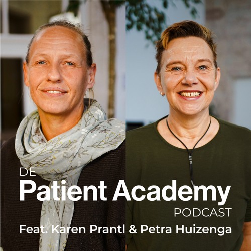 Patient Academy - Gezondheidsvaardigheden Deel 3 (Feat. Karen Prantl en Petra Huizenga)
