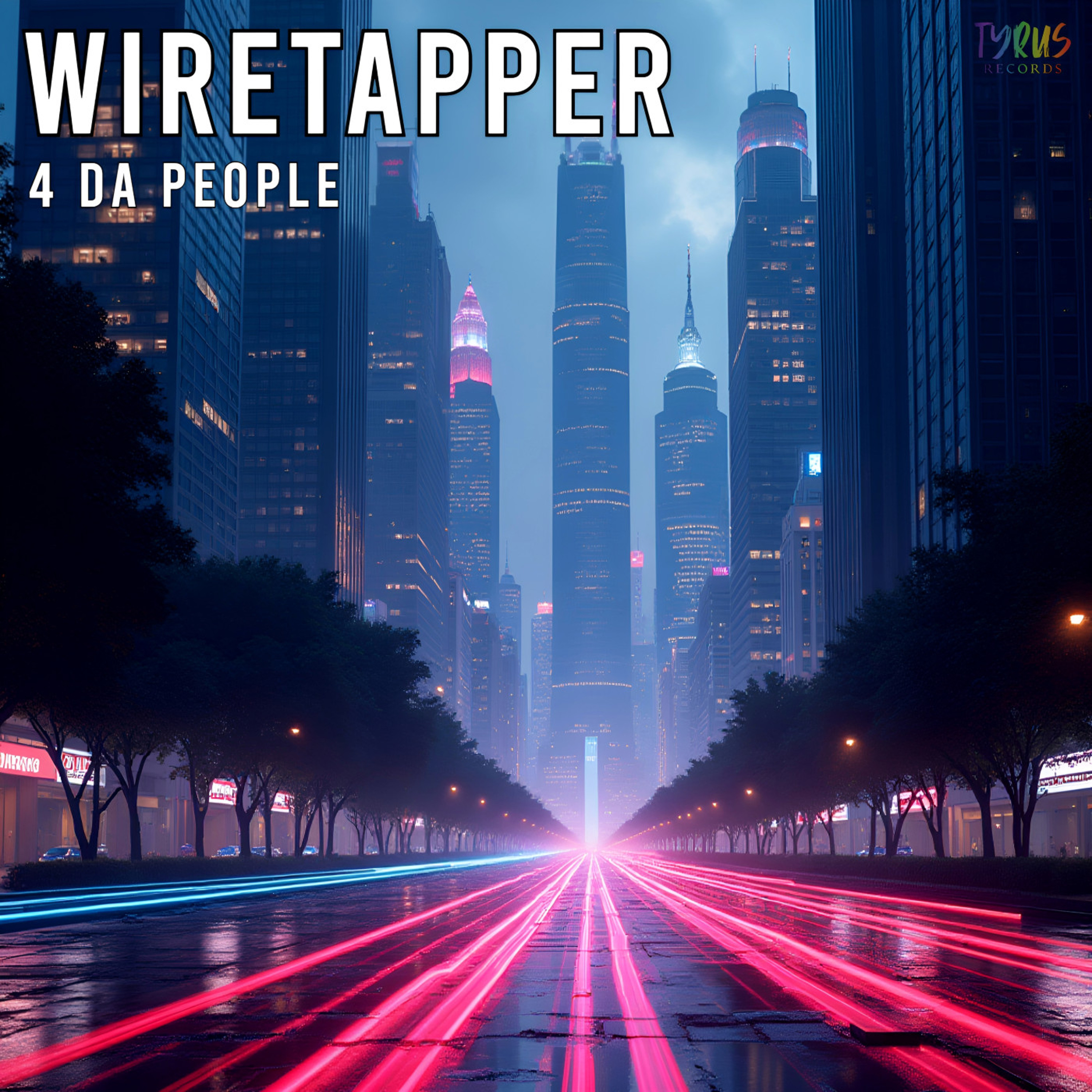 4 Da People - Wiretapper episode artwork