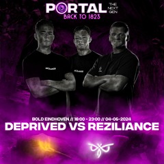 Portal The Next Gen // Back To 1823 // Warm-Up Mix By Deprived vs Reziliance