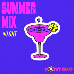 SUMMER MIX_Night