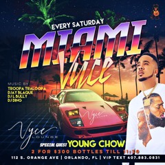 Miami Vyce At Vyce Orlando 4.24.21