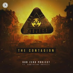 Sub Zero Project Ft. Christina Novelli - The Contagion