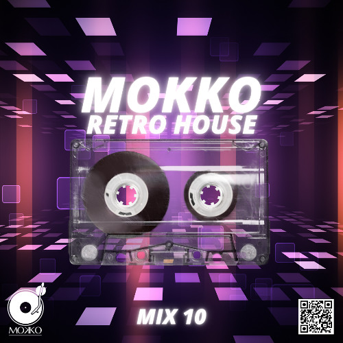 Mokko #10 - Retro-House Mix