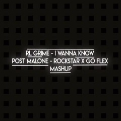 Post Malone X RL Grime - I Wanna Go Rockstar