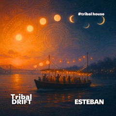 Tribal Drift - Esteban @ Etno Rave - Warszawa - 29.08.2025