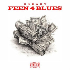 G4babyy - FEEN 4 BLUES (fast)