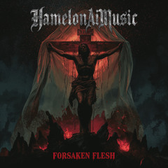 Forsaken Flesh