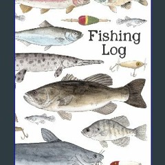 [Ebook]$$ 📖 Fishing Log: A Kids Fishing Log {PDF EBOOK EPUB KINDLE}