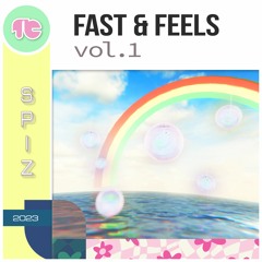 Fast & Feels vol. 1 - by SPIZ