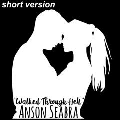 Walked Through Hell - Anson Seabra (speed)
