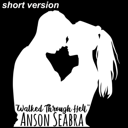 Walked Through Hell - Anson Seabra (speed)