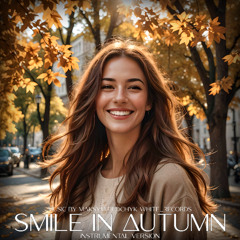 Smile in autumn. Instrumental version