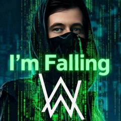 Alan Walker  - I'm Falling