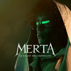 Mara cujah - Merta Le chant des Orphelins