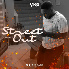 STREET OUT VOL 2 🔥