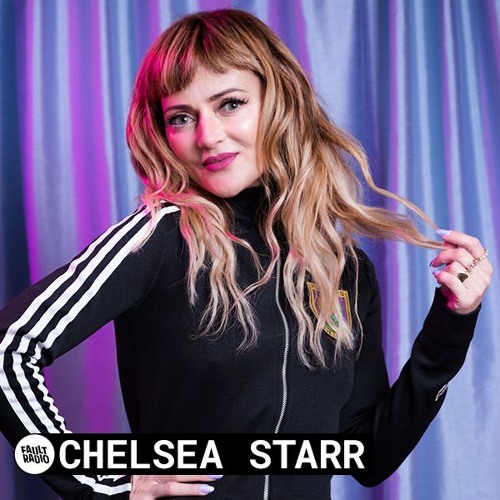 Chelsea Starr | Fault Radio DJ set in Portland (May 13, 2021)