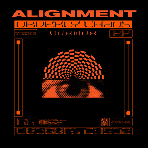Alignment – Orderly Chaos