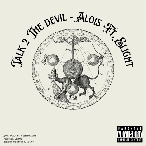 TALK 2 THE DEVIL - ALOIS FEAT. SLIGHT (PROD. COSMIC)