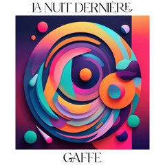 la nuit dernière