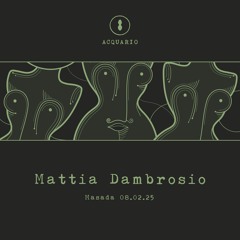 Mattia Dambrosio @ Acquario - 08/02/25