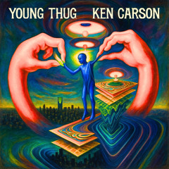 Young Thug & Ken Carson - YUCK (Unreleased)
