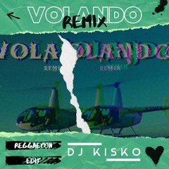 Volando Remix (DJ KISKO Reggaeton Edit) - Mora x Bad Bunny x Sech