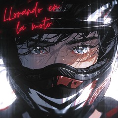 Llorando En La Moto