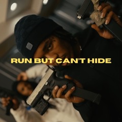 Run But Can't Hide (feat. JB BinLaden)