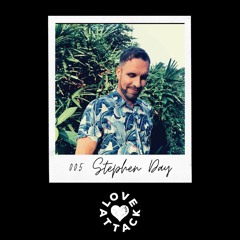 Love Attack Podcast 005: Stephen Day